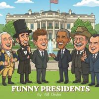 Clevlen, B: Funny Presidents