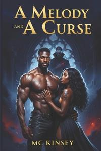 Kinsey, M: Melody and A Curse