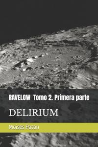 RAVELOW. Tomo 2. Primera parte
