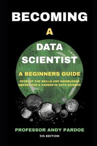 Becoming a Data Scientist