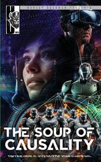 The Soup of Causality