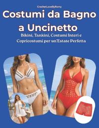 La Barbera, B: Costumi da Bagno a Uncinetto