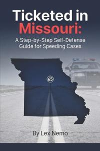 Ticketed in Missouri