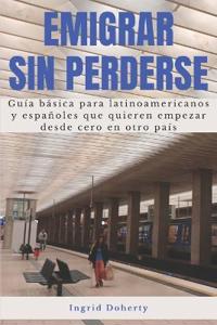 Emigrar sin perderse