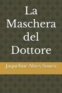 La Maschera del Dottore