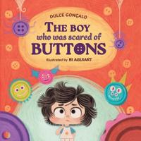 The boy who was scared of Buttons