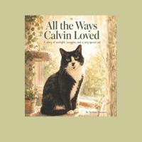 Dinsmore, M: All the Ways Calvin Loved