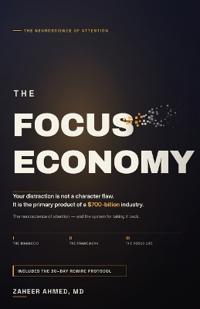 The Focus Economy
