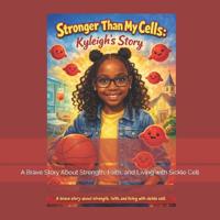 Stronger Than My Cells