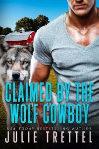 Claimed by the Wolf Cowboy