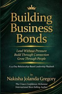 Building Business Bonds