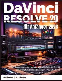 DaVinci Resolve 20 für Anfänger 2026