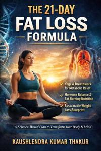 The 21-Day Fat Loss Formula