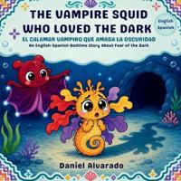 The Vampire Squid Who Loved the Dark