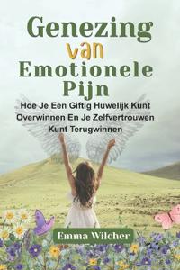 Genezing Van Emotionele Pijn