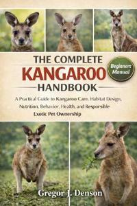 The Complete Kangaroo Handbook
