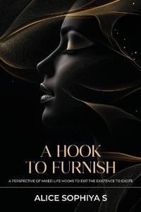 Sophiya S, A: Hook To Furnish