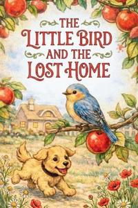 The little bird and the lost home