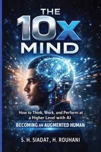 The 10x Mind