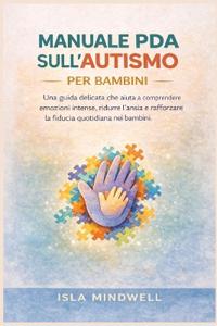 Manuale PDA sull'autismo per bambini
