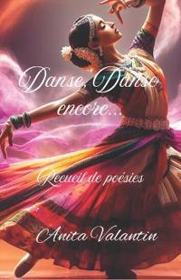Danse, Danse encore