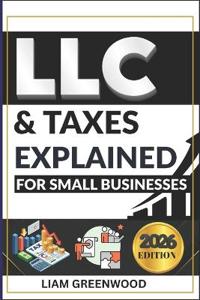 LLC & Taxes Explained for Small Businesses