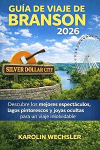 Guía de Viaje de Branson 2026