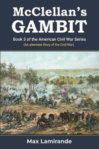 McClellan's Gambit