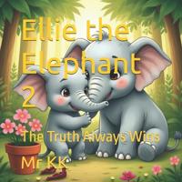 Kk: Ellie the Elephant 2