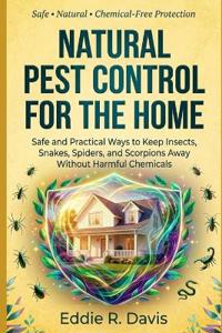Natural Pest Control for the Home