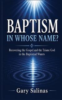 Baptism in Whose Name?