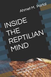 Inside the Reptİlİan Mİnd