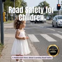 Road Safety for Children