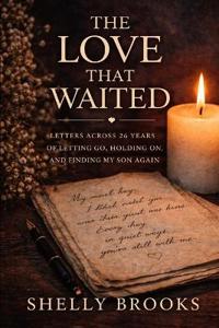 The Love That Waited