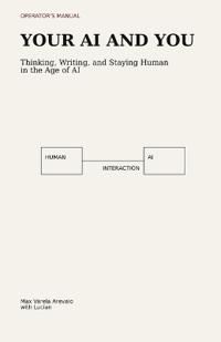 Your AI and You