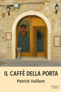Il caffè della porta