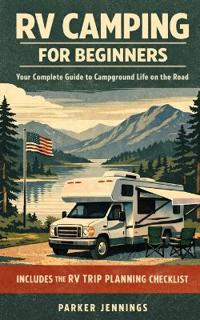 RV Camping for Beginners