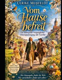 Vom Hause befreit