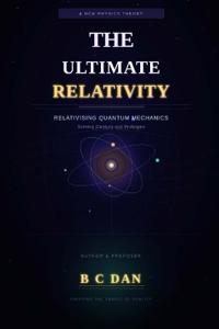 The Ultimate Relativity