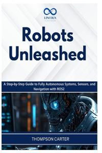 Robots Unleashed