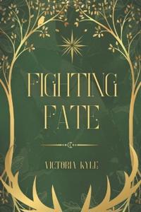 Fighting Fate