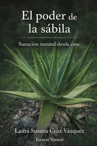 El poder de la sabila