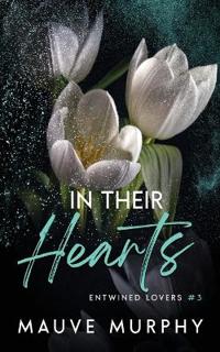 In Their Hearts (Discreet Cover)