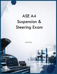 ASE A4 Suspension & Steering Exam