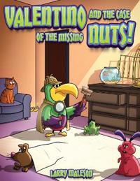 Valentino and the Case of the Missing Nuts!