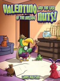 Valentino and the Case of the Missing Nuts!