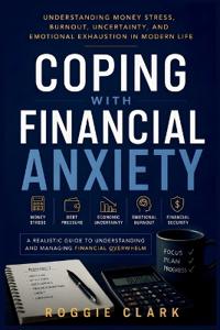 Coping With Financial Anxiety