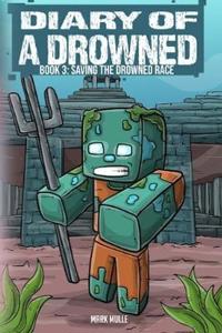 Diary of a Drowned Book 3
