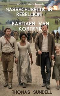 Two Historical Novels