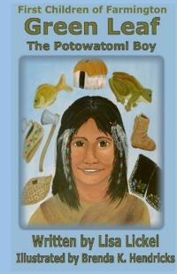 Green Leaf, the Potowatomi Boy